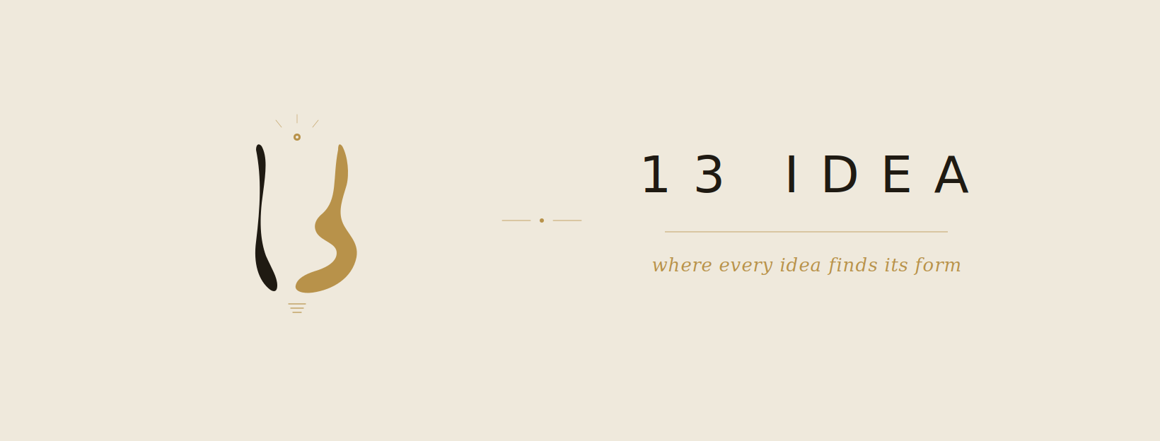13th idea — where every idea finds its form